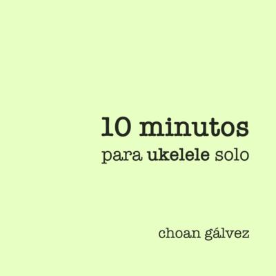 Portada de 10 minutos para ukelele solo